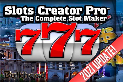 Slots creator pro